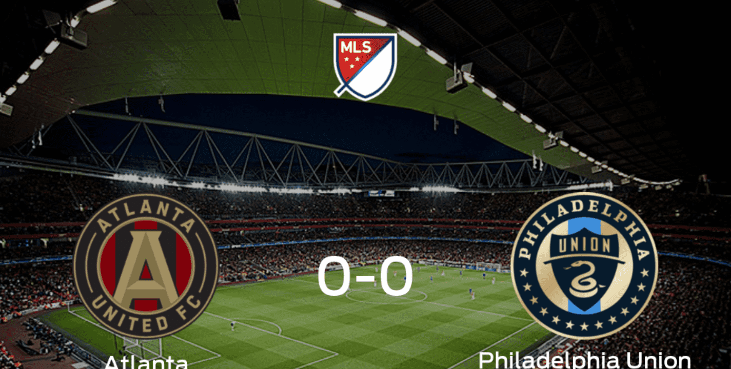 Atlanta United 0 - 0 Philadelphia Union