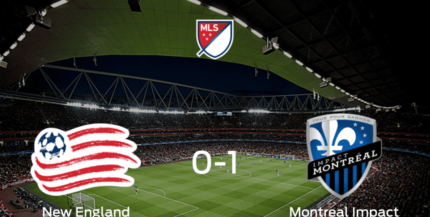 New England Revolution 0 - 1 Montreal Impact