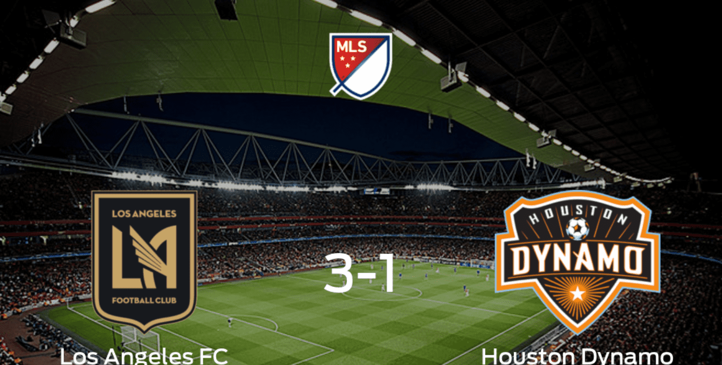 Los Angeles FC 3 - 1 Houston Dynamo